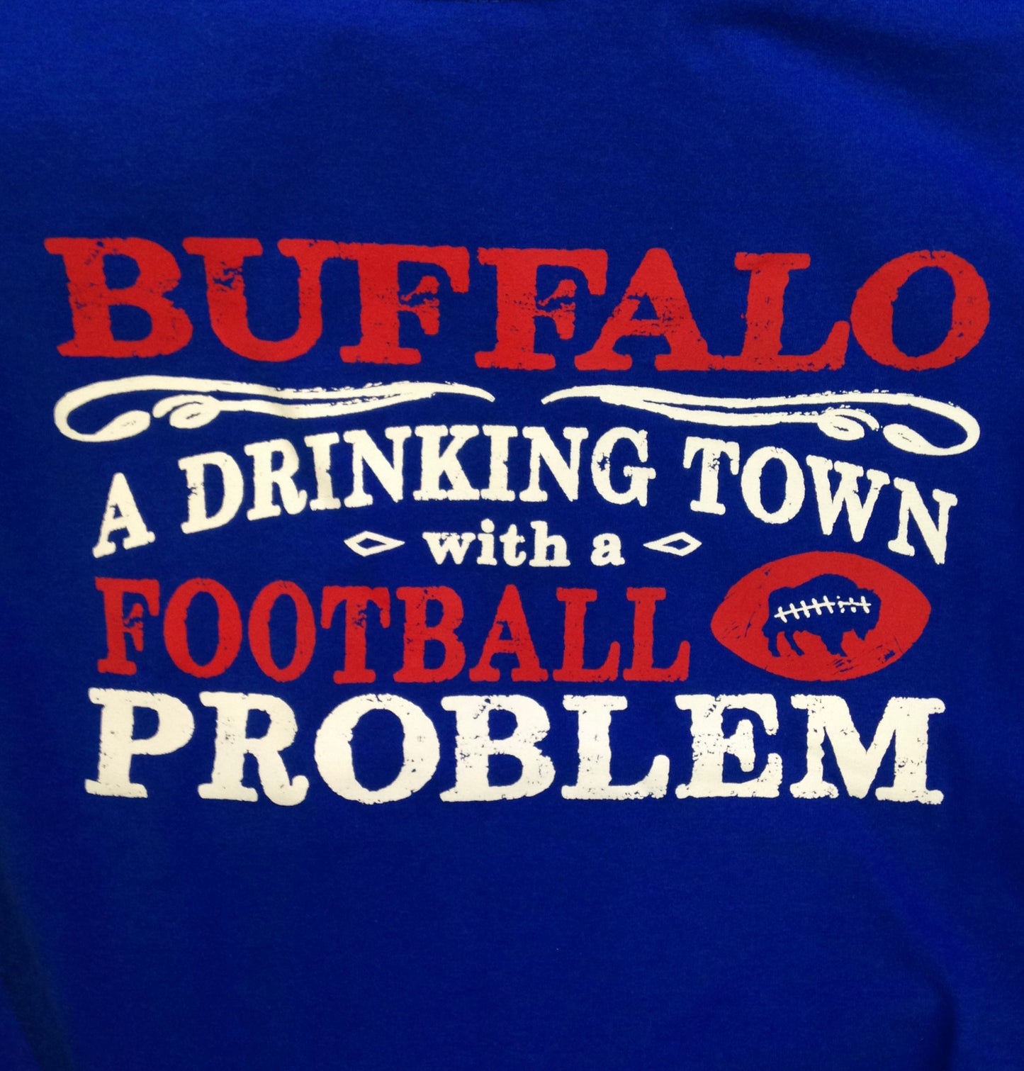 Buffalo a Drinking Town With a Football Problem